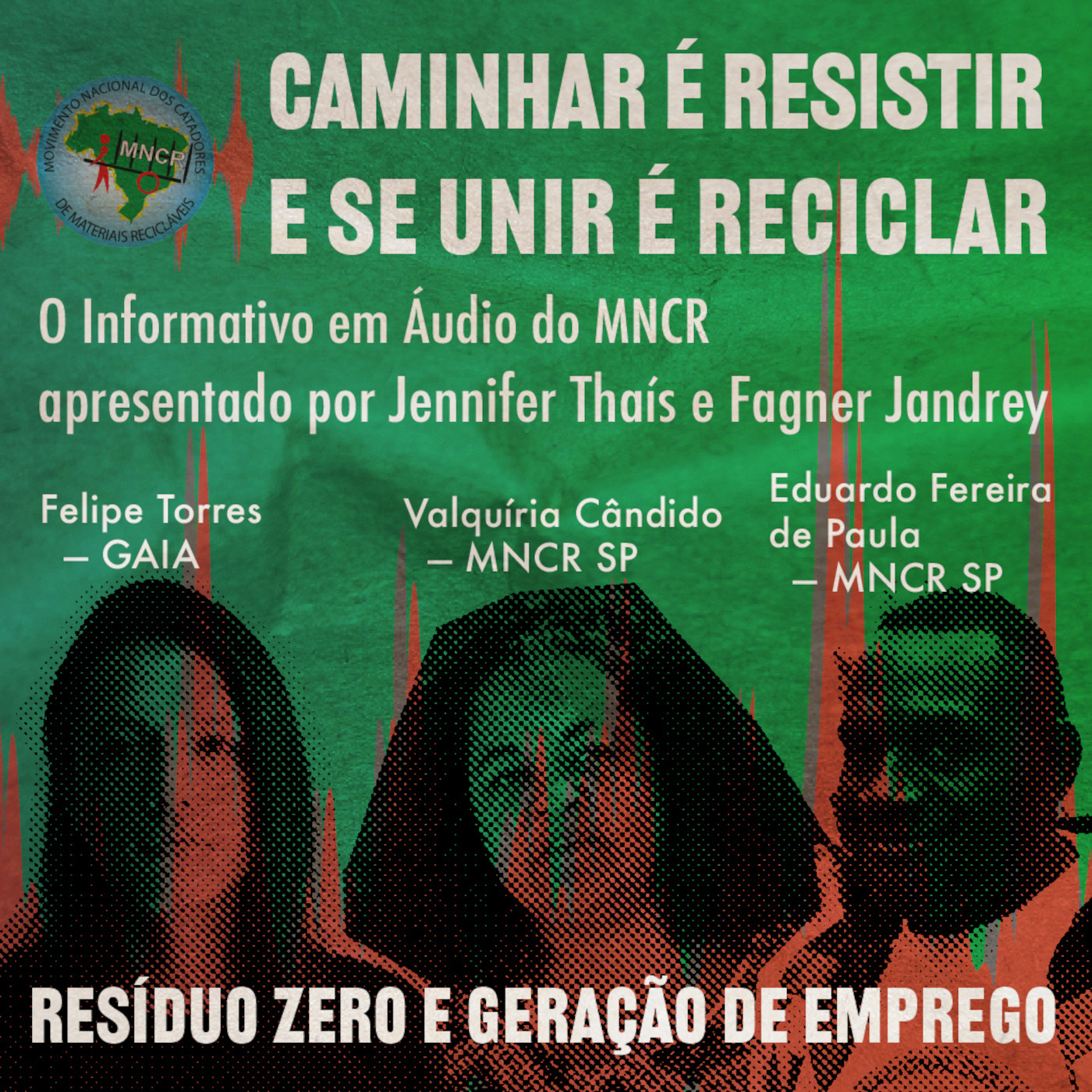Caminhar é resistir e se unir é reciclar