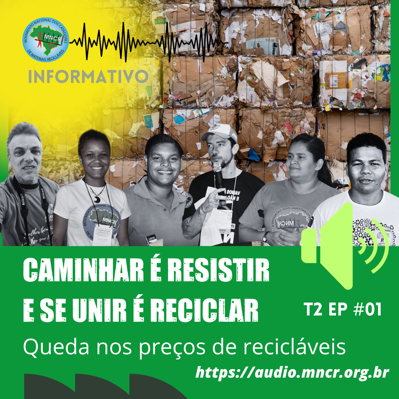 Caminhar é resistir e se unir é reciclar